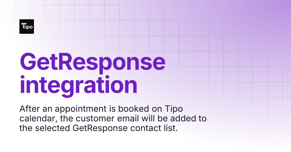 GetResponse integration | Tipo Appointment Booking | Tipo Docs